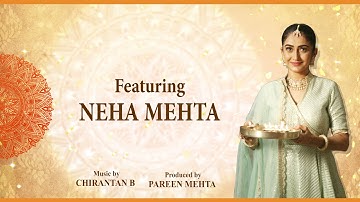 Navkar Mantra |Neeti Mohan |Neha Mehta |Chirantan B |Pareen Mehta |Teaser