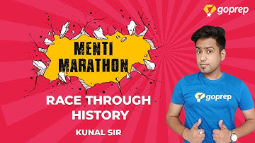 Menti Marathon | Race through History | CBSE Class 8 Social Science | Kunal Sir | Goprep