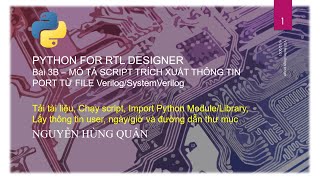 Bài 3B - Cách chạy script, Import thư viện, lấy thông tin user, ngày giờ, và đường dẫn trong Python