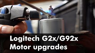 Logitech G2x/G92x motor upgrades