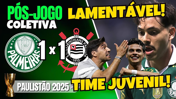 QUE DESGRAÇA! PÓS-JOGO | PALMEIRAS 1X1 CORINTHIANS | PAULISTÃO 2025 | COLETIVA ABEL FERREIRA| AOVIVO