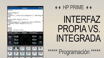 HP Prime - Programación | Interfaz propia vs. Interfaz integrada
