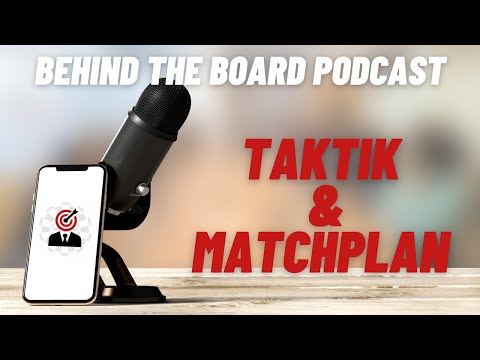 Taktik & Matchplan - Hilfreich oder unnötig? | Behind The Board Episode 011