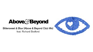 Above & Beyond feat. Richard Bedford - Bittersweet & Blue (Above & Beyond Club Mix) [@anjunabeats] chords