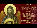 Acatistul Sfântului Ioan Botezătorul - Mănăstirea Radu Vodă