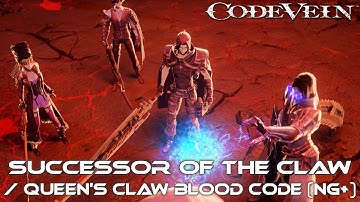 Code Vein - Successor of the Claw / Queen