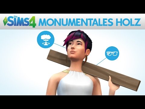 Die Sims 4: MONUMENTALES HOLZ – Verrückte Storys Trailer - Die Sims 4: MONUMENTALES HOLZ – Verrückte Storys Trailer