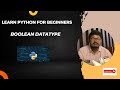 Learn Python for Beginners - Boolean Datatype