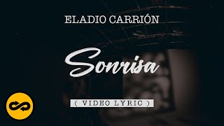 Eladio Carrión - Sonrisa (Letra/Lyrics) | Sol María