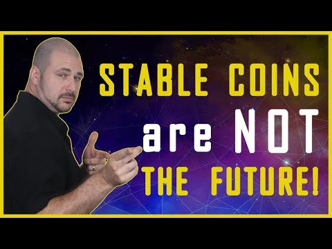 Sorry JP Morgan: Stable Coins Are NOT the future!!