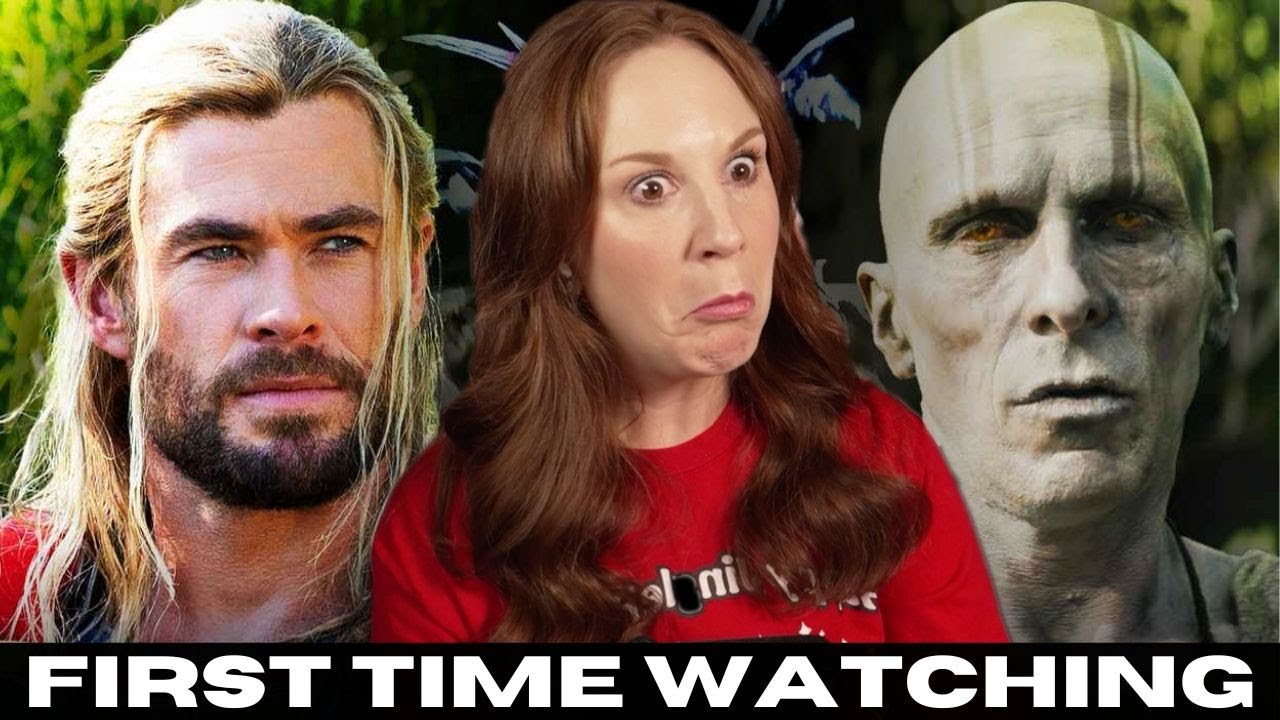 THOR: Love & Thunder * FIRST TIME WATCHING * reaction & commentary