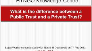 What is the difference between a Public Trust and a Private Trust?