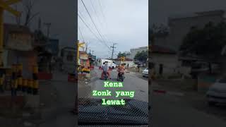 KENA ZONK SAMA YANG LEWAT