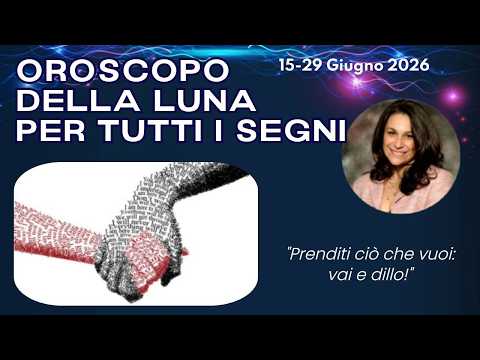 Video Oroscopo della Luna Nuova in Gemelli - 15-29 Giugno 2026