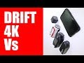 Drift 4K Review | Drift 4K Vs GoPro Session 5 Vs TomTom Bandit Vs iPhone X Vs Drift Ghost S