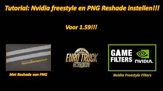 ETS2 1.59!!! []TUTORIAL: Reshade PNG en of Nvidia Freestyle Filters!!!