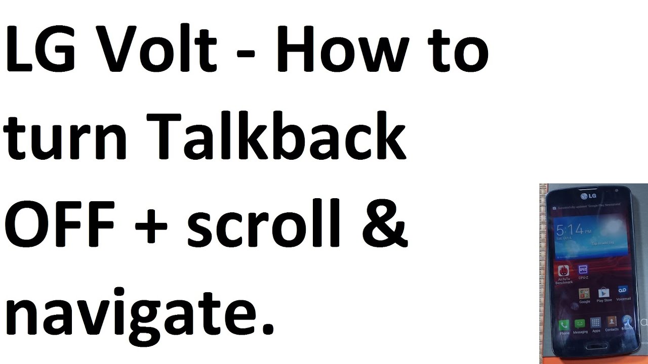 LG Volt How to turn off talkback or Accessibility settings & scroll or navigate - YouTube