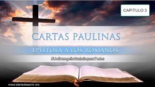 vídeo: Epístola a los Romanos 3; la biblia hablada, lenguaje simple