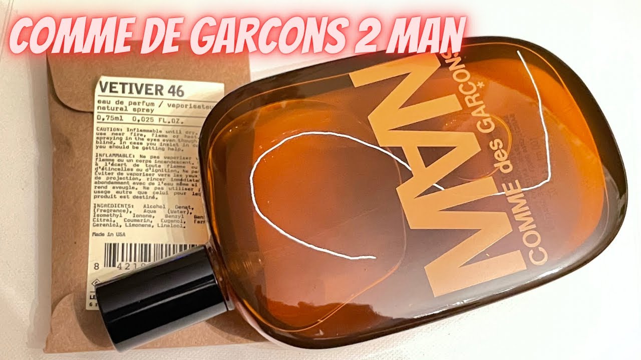 Comme des Garçons - 2 Man - Plus Comparing to Le Labo Vetiver 46 - YouTube