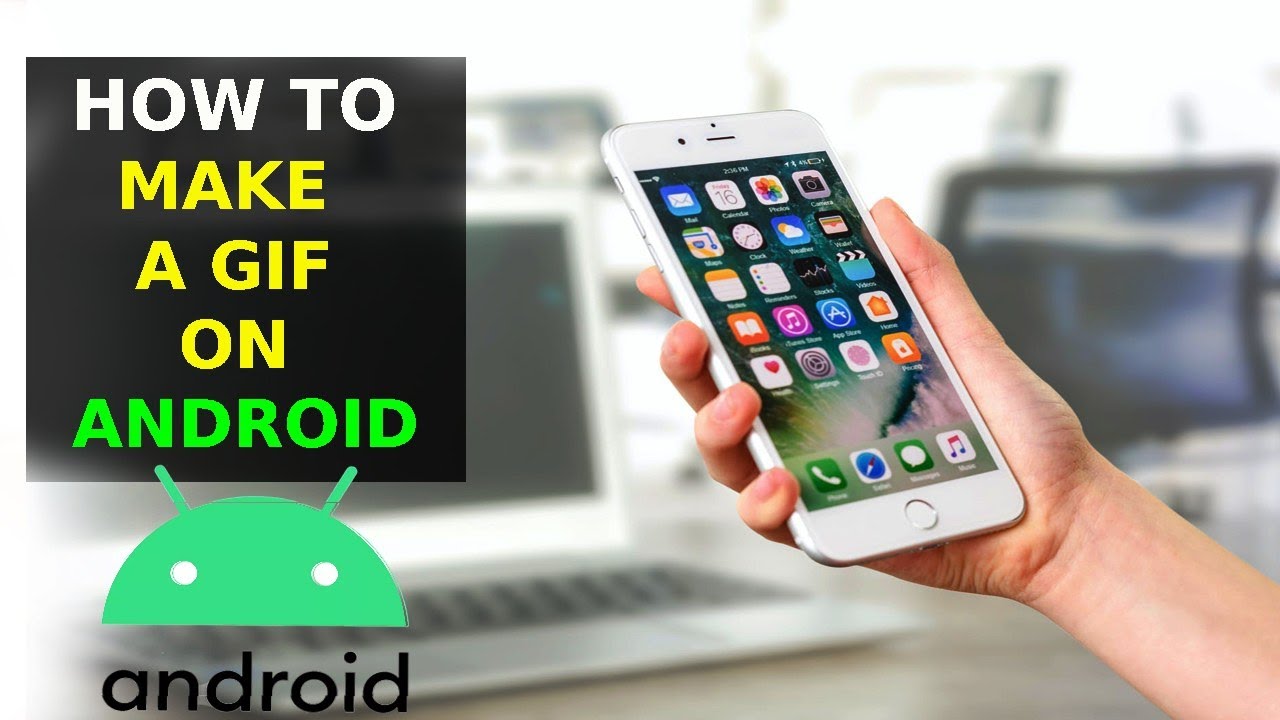 How To Make GIF From  Video On Android & iPhone