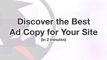 Quickly Discover the Best PPC Ad Copy for Your Website