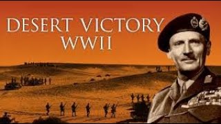 Desert Victory (1943 WWII British Documentary) - Roy Boulting | Erwin Rommel, Bernard Montgomery