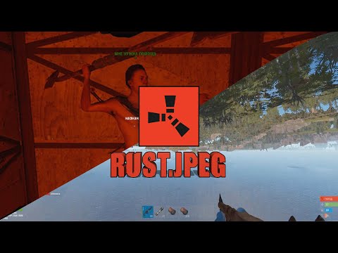 Видео: RUST.JPEG