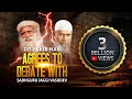 Dr Zakir Naik Agrees to Debate with Sadhguru Jaggi Vasudev