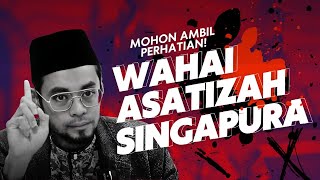 WAHAI ASATIZAH SINGAPURA, MOHON AMBIL PERHATIAN!