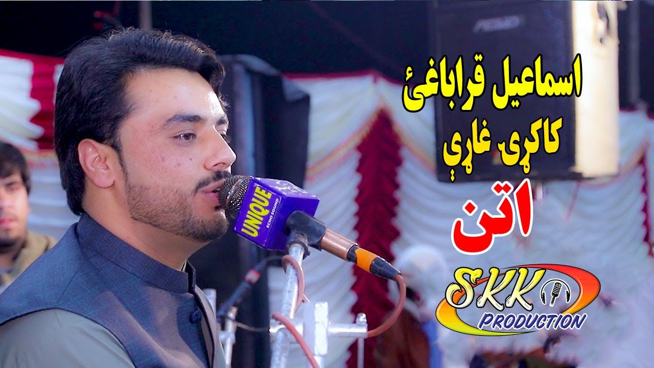 Ismail Qarabaghi Pashto song 2023 | Grana Ta Gore Dayar Kacan | Mast Attan Songs