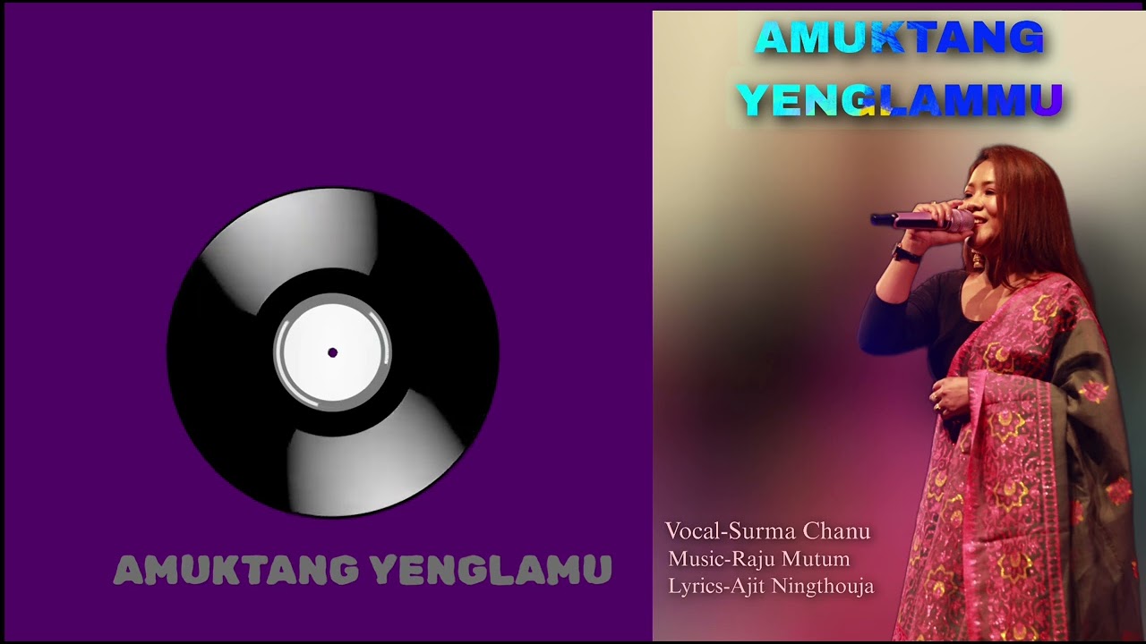 Amuktang yenglammu  Surma Chanu  Official Audio Music 2023