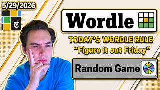 "Figure it out Friday" | Wordle | Random Daily Game | (5/29/26)