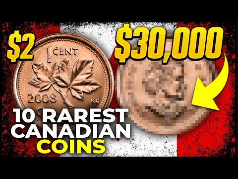 $1,000,000 For a Rare Coin From Canada! See The 10 Rarest Canadian Coins