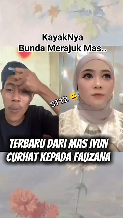 terbaru‼️ curhat mas iyun kepada fauzana #fauzana #masiyun #sobatngaret #shorts
