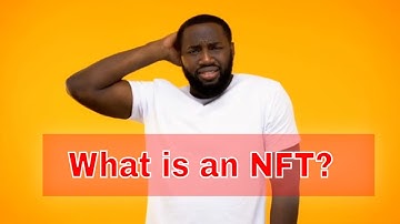 🎥 What is an NFT? A Beginner