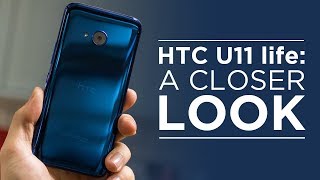 HTC U11 life | A Closer Look