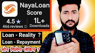 Naya loan score loan app is real or fake ? || nayaloanscore loan app reviews || nayaloanscore app screenshot 1
