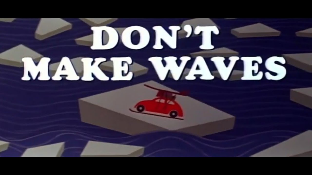 Don t make waves opening credits 50 youtube