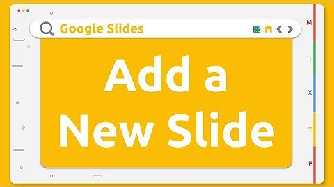 Google Slides - Add, Duplicate & Delete Slides