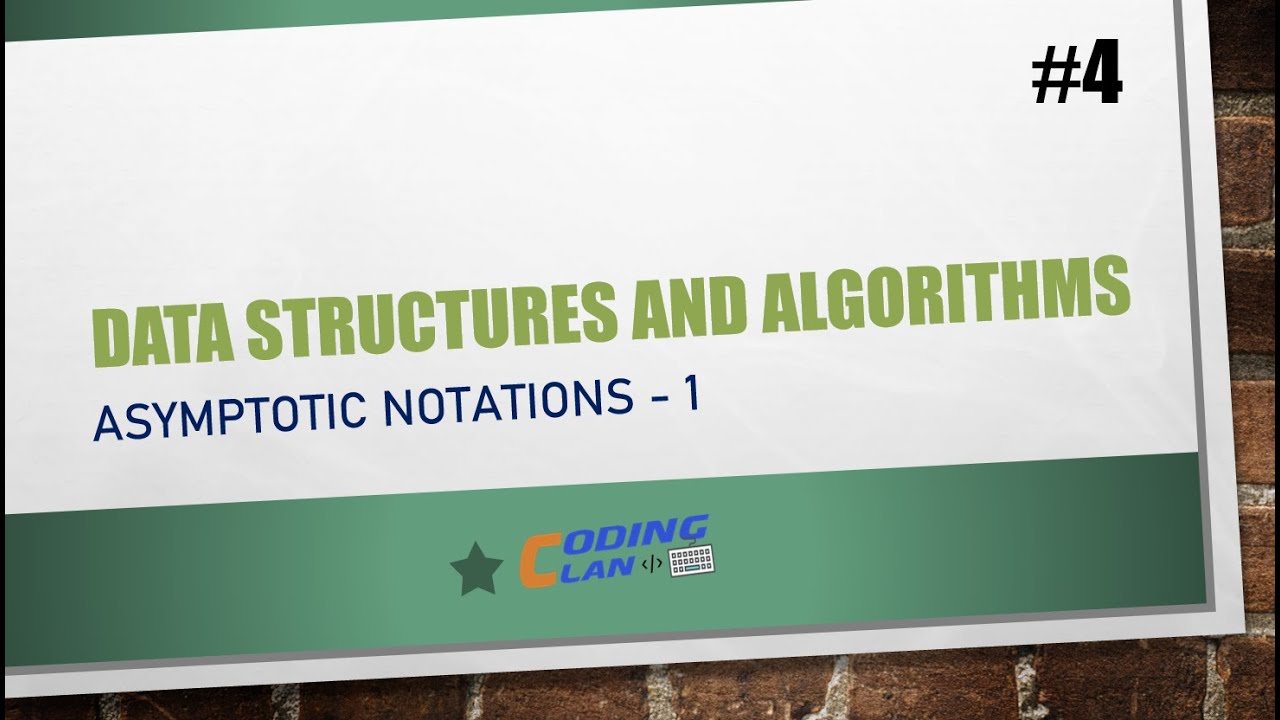 Asymptotic Notations - 1 - Data Structures and Algorithms Tutorials in ...