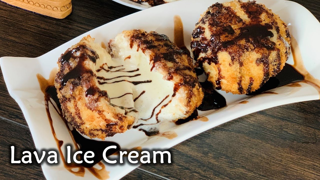 Lava Ice Cream Recipe Fried Ice Cream Recipe Ice Cream Bonda Ice