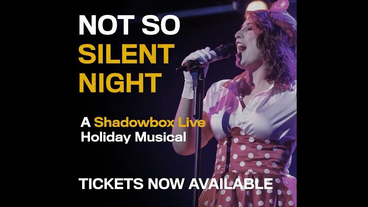 Shadowbox Live presents "Not So Silent Night" YouTube