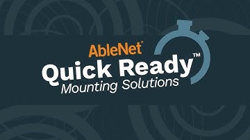 AbleNet Quick Ready Mounting Solutions