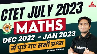 CTET Maths Previous Year Question Paper | CTET MATHS PREPARATION PAPER 1 | CTET Math By Ayush Sir