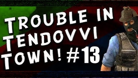 Trouble In Tendovvi Town - Random Clips Compilation #13