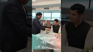 Correct way to serve a Guest at a Restaurant | Service Position Training #hotelmanagment #F&b