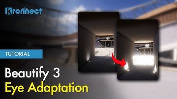 Better inmmersion with Beautify Eye Adaptation feature!