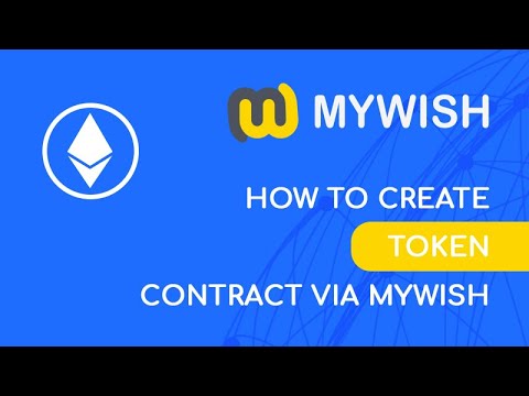 How to create a Token contract via MyWish (version 1.10.0)