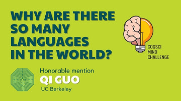 Why are there so many languages in the world? – 2023 CogSci Mind Challenge