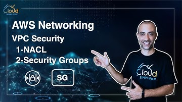 AWS Networking - VPC Security "NACL" and Security Groups -  017